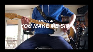 Anti Flag // You Make Me Sick - Guitar cover