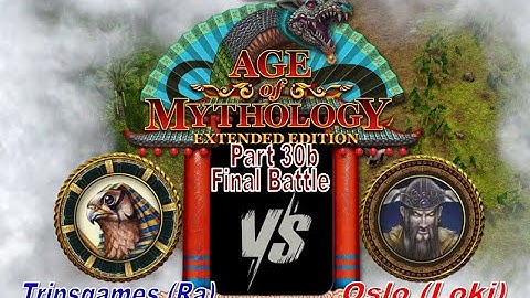 Part 30b (Final Battle) | Ra VS Loki | Age of Mythology Extended Edition | Lightning Mode