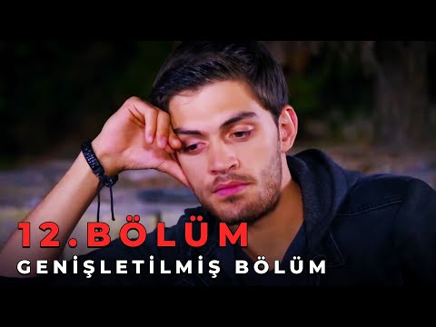 Sevdim Seni Bir Kere 12. Bölüm (Genişletilmiş Bölüm)