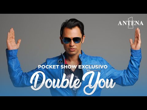 Video - Pocket Show Exclusivo - Double You (Antena 1 - Live)