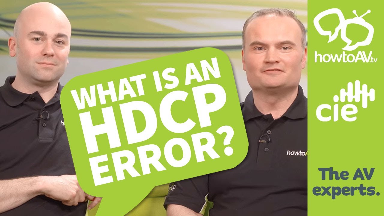 Update What is an HDCP error?