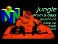 Nintendo 64 jungle mix 01  drum  bass liquid funk jump up neurofunk darkside etc