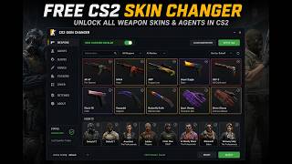 FREE CS2 Skin Changer -  Unlock All Weapon Skins & Agents in CS2 [NO VAC]