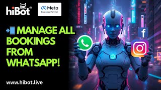 How can admin approve and reject bookings via WhatsApp? | HiBot Tutorial