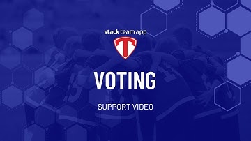 Voting - Help Video | Stack Team App