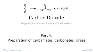 Carbon Dioxide, Part 4 Preparation Of Carbamates, Carbonates, Ureas