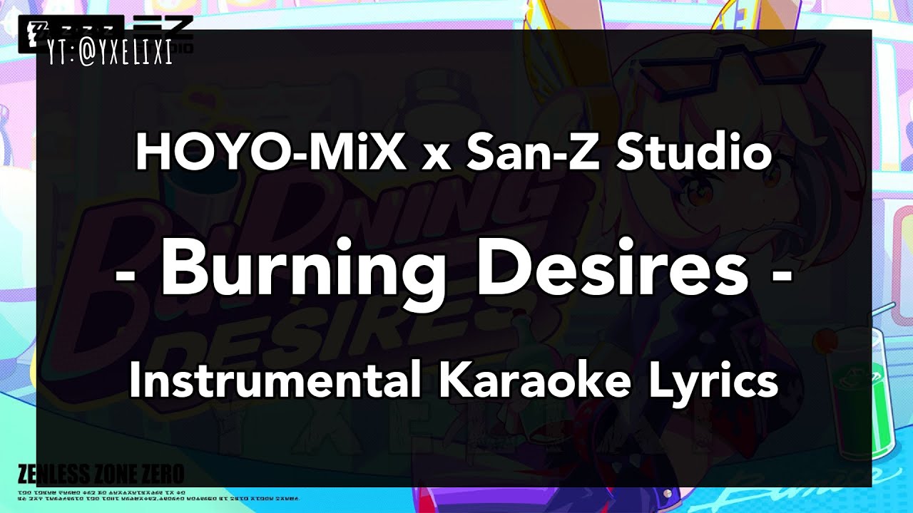 Burning Desires Karaoke Instrumental English Lyrics Off Vocal