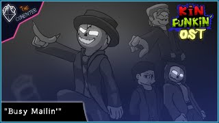 Busy Mailin (Instrumental) | Kin Funkin Original Soundtrack