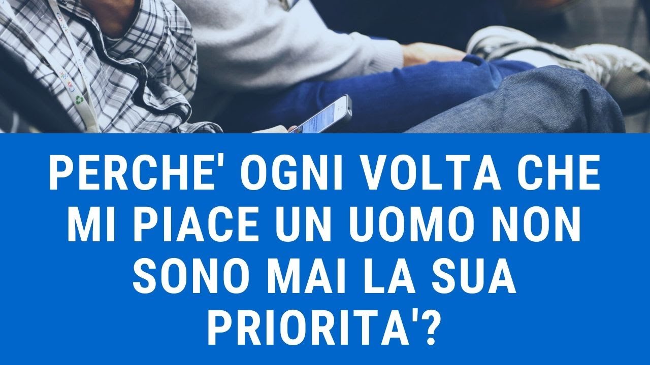 Se Non Sei La Sua Priorità Frasi