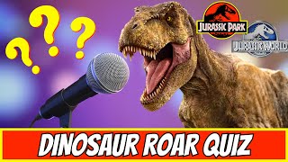 Guess the Dinosaur by the Roar | Jurassic Park/Jurassic Park Quiz screenshot 4