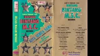 Download lagu Bintang Bintang MSC Hujan di Malam Minggu Side A... mp3