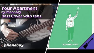 Your Apartment - Phoneboy || Bass Cover [With Tabs]