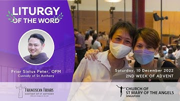 Liturgy of the Word - Saturday of the 2nd Week of Advent - 10 December 2022