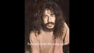 lagu ghoib..(Iwan Fals) Kopi pahit kopi manis Rakyat Marah itu yang Susah
