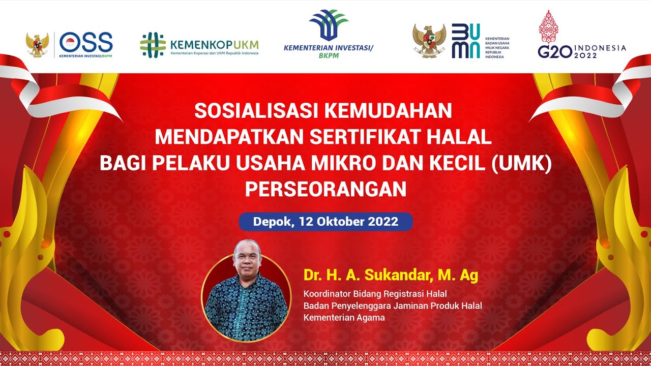 SOSIALISASI KEMUDAHAN MENDAPATKAN SERTIFIKAT HALAL BAGI PELAKU USAHA DAN MIKRO (UMK) PERSEORANGAN