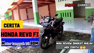 Story Honda Revo FI alias Si REVER