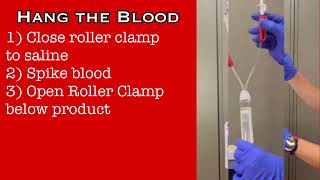 Blood transfusion: Setup and Transfusion (Primary Y Type Tubing)
