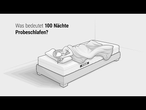 Was bedeutet 100 Nächte Probeschlafen?