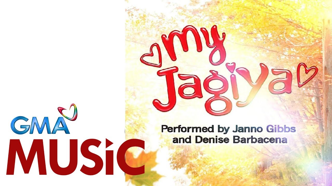 My Jagiya I Janno Gibbs Denise Barabacena I Official Lyric Video Youtube My Jagiya I Janno Gibbs Denise Barabacena I Official Lyric Video Youtube