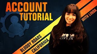 Account Tutorial [BLOODY ROADS, CALIFORNIA] screenshot 5