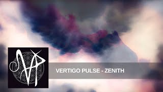 Vertigo Pulse - Zenith