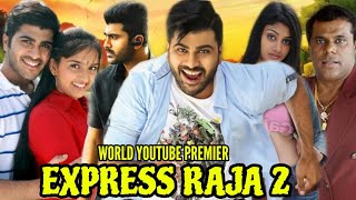 Express Raja 2 (2020) New south hindi dubbed movie movie / Confirm release date / Sharwanand