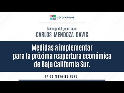 Medidas a implementar para la próxima reapertura económica de Baja California Sur. Medidas a implementar para la próxima reapertura económica de Baja California Sur.