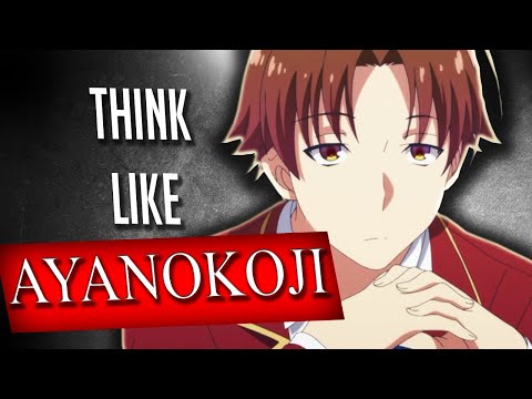 Kiyotaka Ayanokouji Character Analysis