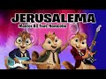 Jerusalema - Master KG, Nomcebo (Version Chipmunks - Lyrics/Letra) 🎧 HD