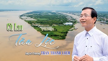Cù Lao Tân Lộc | Sáng Tác & Trình Bày Trần Thanh Liêm (ba bé Ngọc Ngân) ❤️ Ngọc Ngân Official