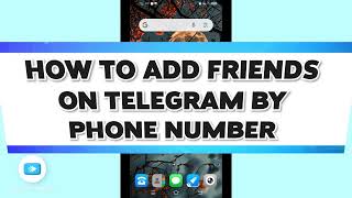 How To Add Friends On Telegram By Phone Number 2024 | Telegram Contacts Creation Guide