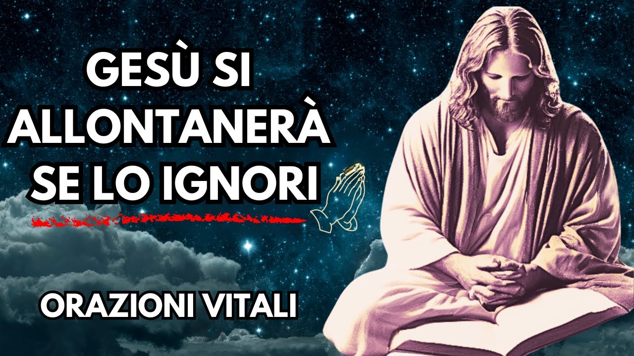 Il Messaggio di Dio per Te Oggi ! Gesù Si Allontanerà Se Lo Ignori ...