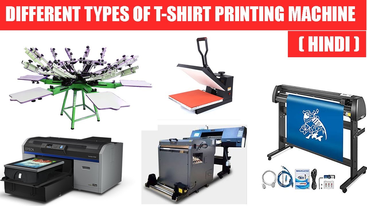Different Types Of T-Shirt Printing Machine Explained Briefly