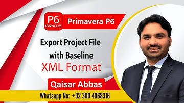 How to Export Project and Baseline with XML Format in P6 #primavera