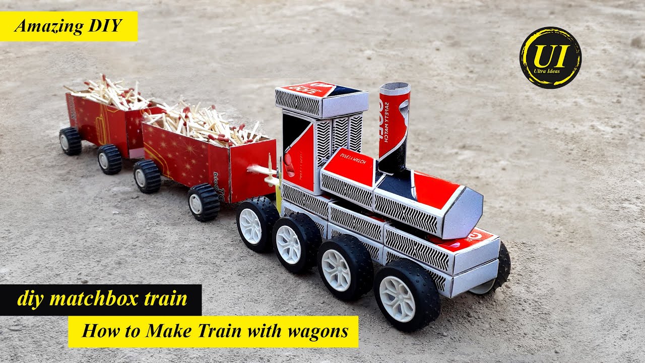How to Make Train and Wagons with Matchbox diy - Ultra Ideas - YouTube