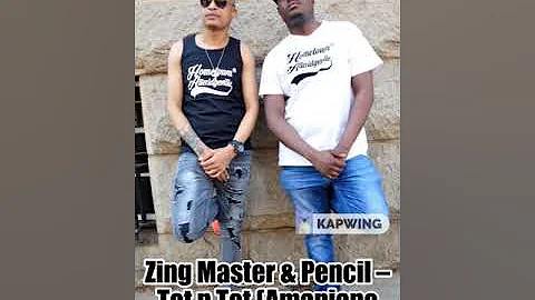 Zing Master & Pencil – Tot n Tot (Amapiano Touch) ft. Boss Lady Medium