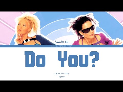 Do You Smile Dk Lyrics