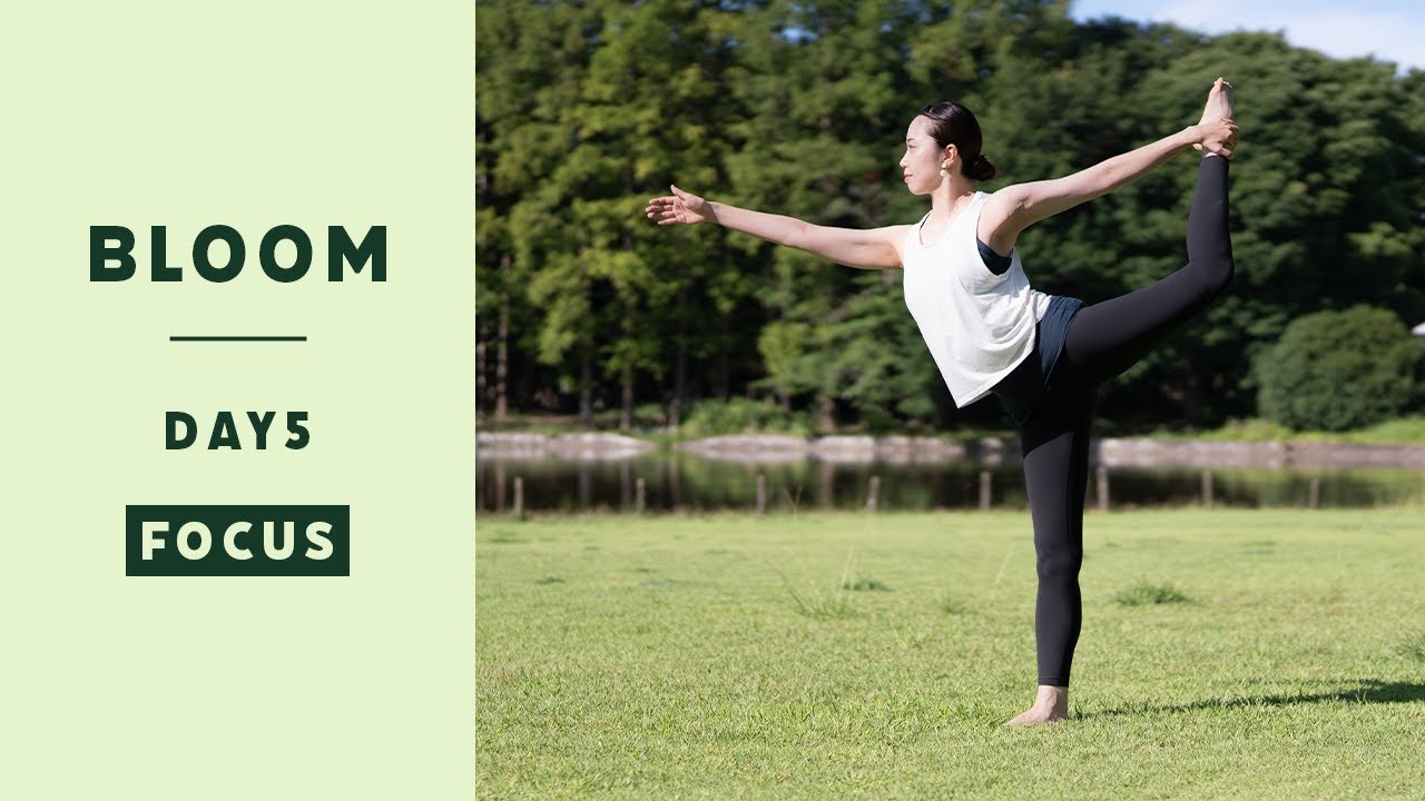 1-week Yoga Program] BLOOM - Day 5 - Morning Yoga to Clear Your