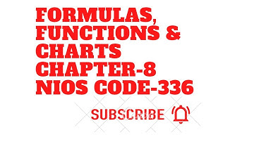 Formulas, Functions and Charts/NIOS -336/Chapter - 8/Beltron DEO