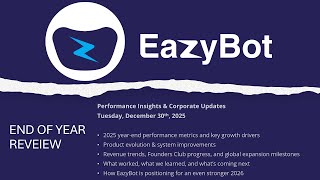 EazyBot's 2025 End Of Year Review