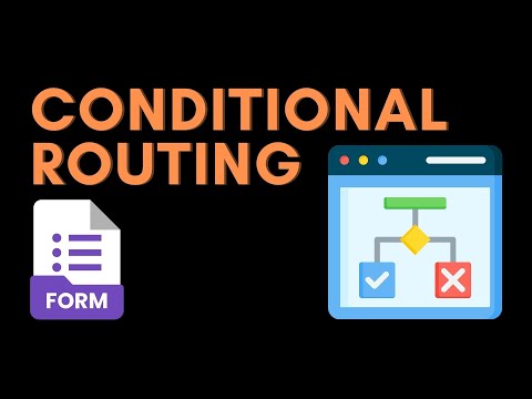 Conditional Question Routing in Google Form
