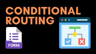 Conditional Question Routing in Google Form Profile