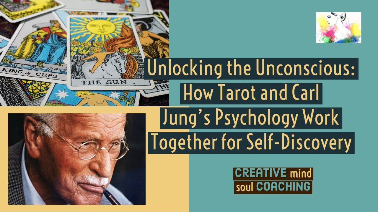 Unlocking the Unconscious: How Tarot and Carl Jung's Psychology Work ...