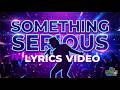 Bruno Mars Something Serious Full Lyrics Video Lyrics Vault mp3