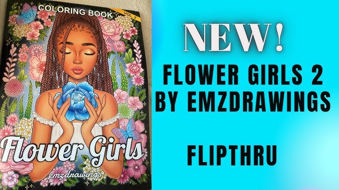 Flower Girls DIGITAL Coloring Book - Lyfe Illustration
