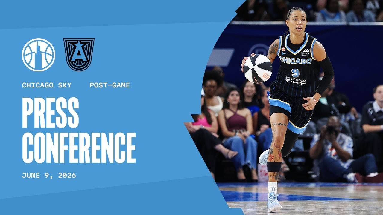 Post Game Press Conference | Sky vs Dream | June 9, 2026