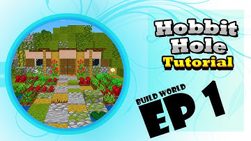 Minecraft Hobbit Hole Tutorial | Build World Ep 1