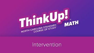ThinkUp! Math | North Carolina | Intervention