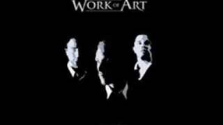 Video thumbnail of "Work of Art - Her Only Lie"