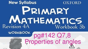 New Syllabus Primary Mathematics Workbook 5b| Revision 4A Q7,8 pg#142 @GaganPratapMaths